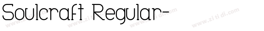 Soulcraft Regular字体转换